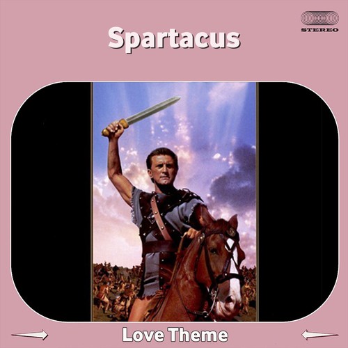 Spartacus Love Theme (From &quot;Spartacus&quot; Orginal Soundtrack)_poster_image