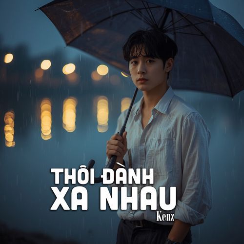 Thôi Đành Xa Nhau