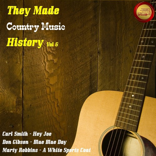 They Made Country Music History, Vol. 6