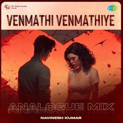 Venmathi Venmathiye - Analogue Mix-EgUZUwdxBGM