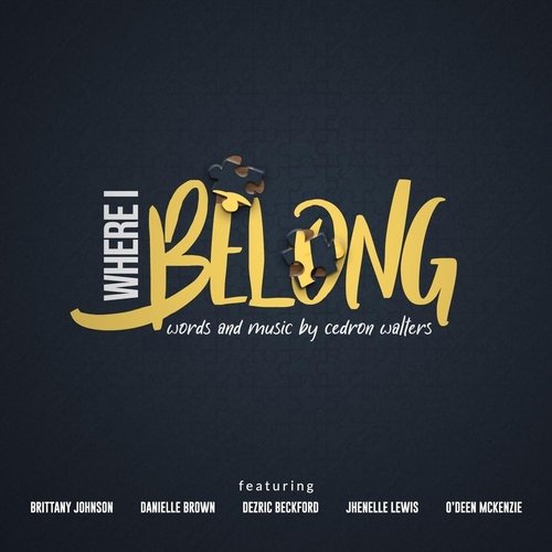 Where I Belong (feat. Brittany Johnson, Danielle Brown & Dezric Beckford) cover art