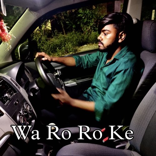 Wo Ro Ro Ke