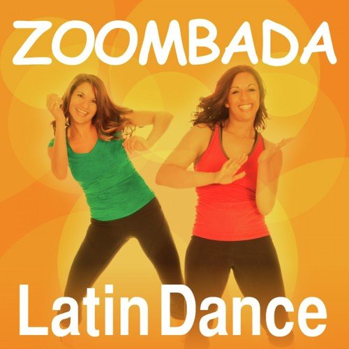 Zoombada Latin Dance