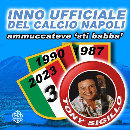 ammuccateve 'sti babbà (Inno ufficiale del calcio napoli)