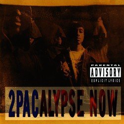 2Pacalypse Now