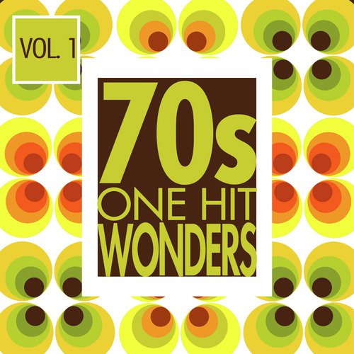 70s-one-hit-wonders-vol-1-songs-download-free-online-songs-jiosaavn