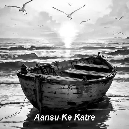 Aansu Ke Katre