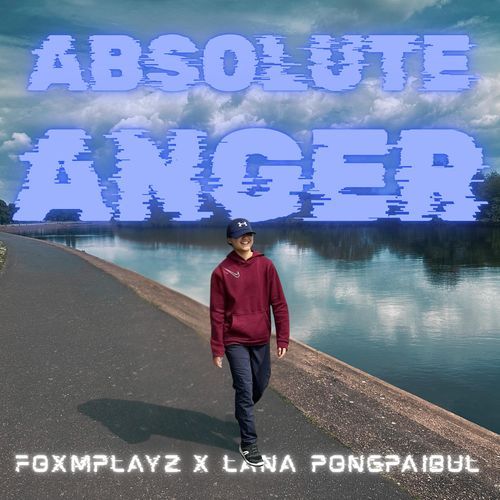 Absolute Anger (FoxMPlayz Remix)