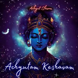 Achyutam Keshavam-QQcjeSFWbUk