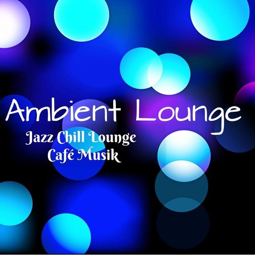 Ambient Lounge cover art