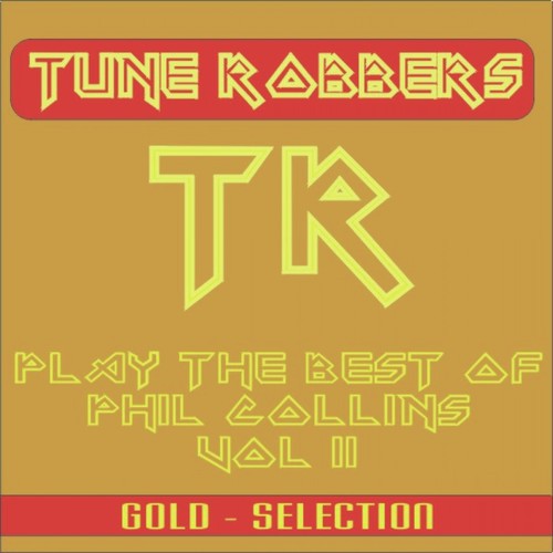Best of Phil Collins Performed by the Tune Robbers, Vol. 2