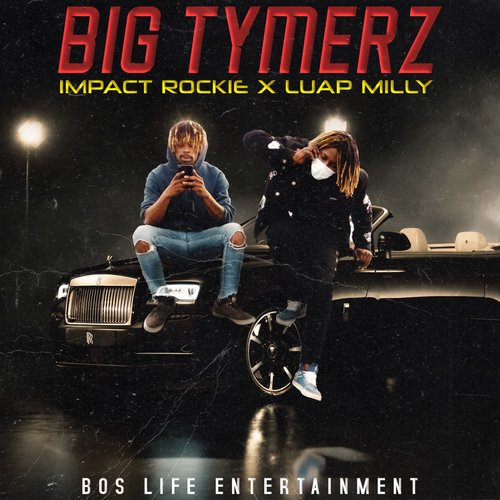 Big Tymerz (feat. Luap Milly) cover art