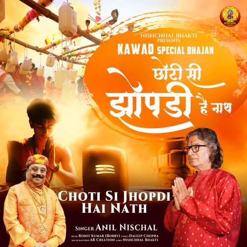 Choti Si Jhopdi Hai Nath