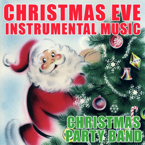 Christmas Eve Instrumental Music