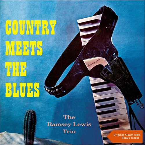Country Meets the Blues (Original Album plus Bonus Tracks)