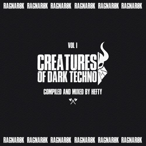 Creatures of Dark Techno, Vol. 1 (DJ Mix)