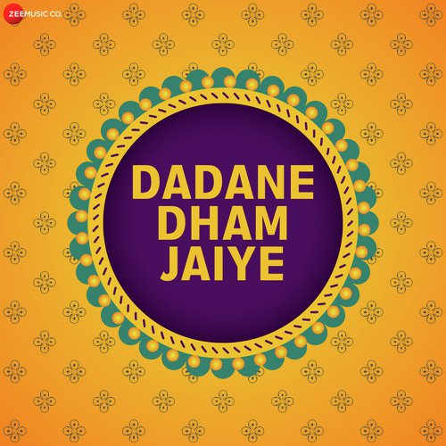 Dadane Dham Jaiye