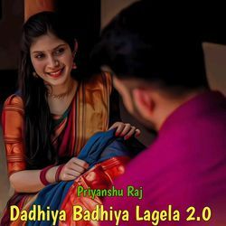 Dadhiya Badhiya Lagela 2.0-RyoGREUDTmQ