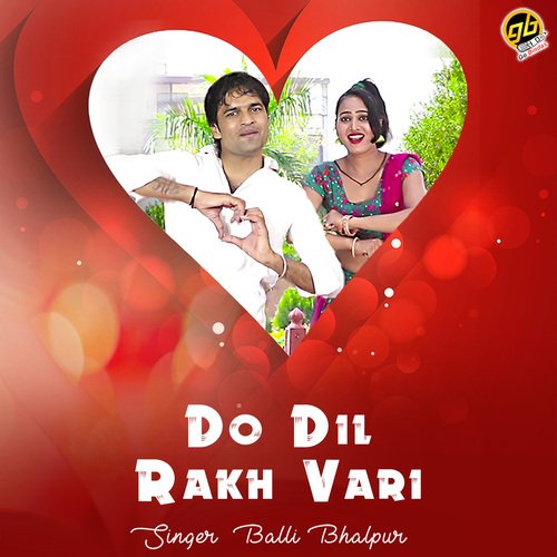 Do Dil Rakh Vari