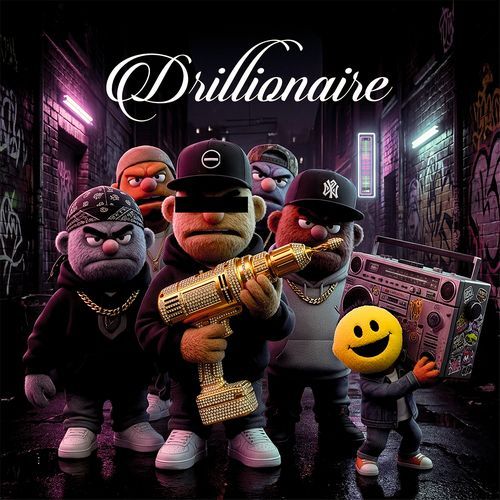 Drillionaire cover art