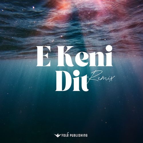 E Keni Dit (Remix)_poster_image