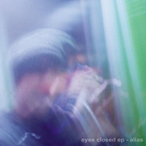 Eyes Closed - EP