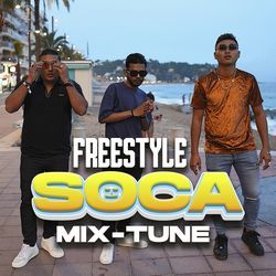 Freestyle Soca Mix Tune, Pt. 2 (Freestyle Version)