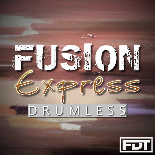 Fusion Express Drumless