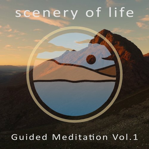 Guided Meditation, Vol. 1