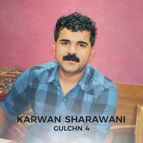 Xoshtrin gorani xaw karwan sharawani 2019 cover art