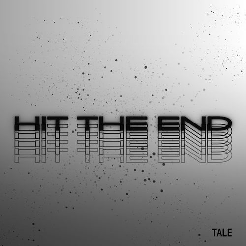 HIT THE END