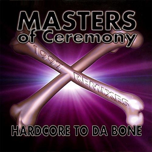 Hardcore To Da Bone (1997 Remixes)