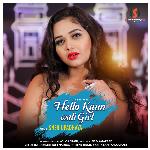 Hello Kaun Wali Girl