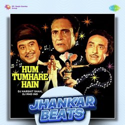 Hum Tumhare Hain - Jhankar Beats-GQ0mXDpyZ3U