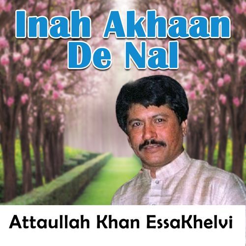 Inah Akhaan De Nal