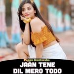 Jaan Tene Dil Mero Todo