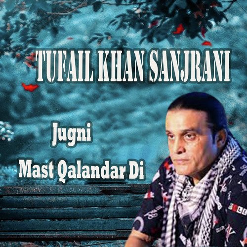 Jugni Mast Qalandar Di