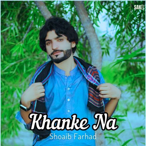 Khanke Na