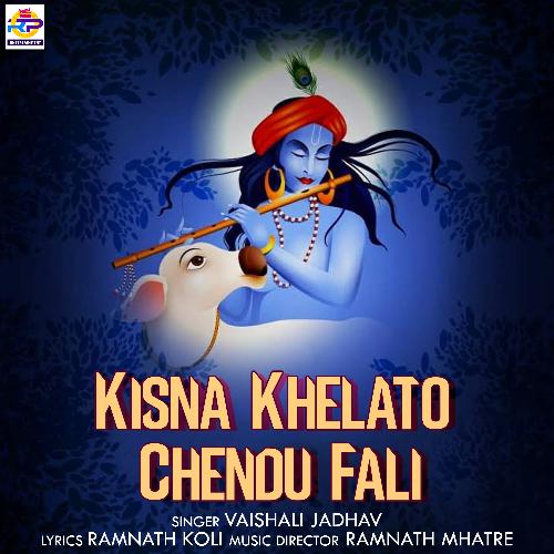 Kisna Khelato Chendu Fali