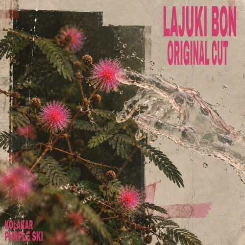 Lajuki Bon (Original Cut)