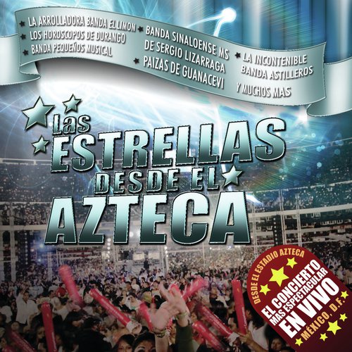 Las Estrellas Desde El Azteca_poster_image