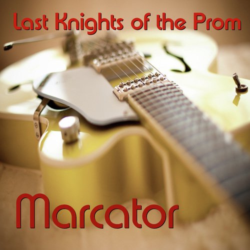 Last Knights of the Prom