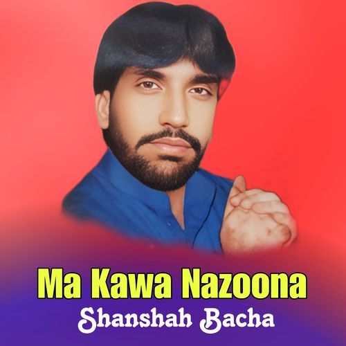 Ma Kawa Nazoona