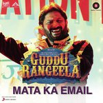 Mata Ka Email (From "Guddu Rangeela")