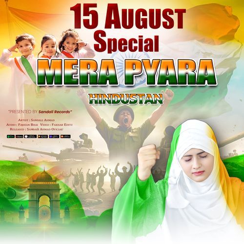Mera Pyara Hindustan.