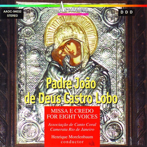 Missa E Credo For Eight Voices