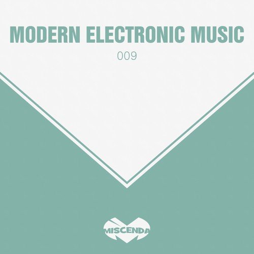 Modern Electronic Music, Vol. 9