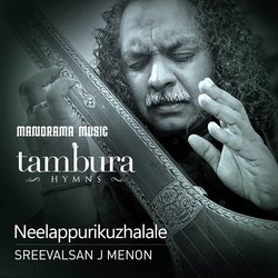 Neelapurikuzhalale (From &quot;Thambura Hymns&quot;)-PRAKdyFYbXQ