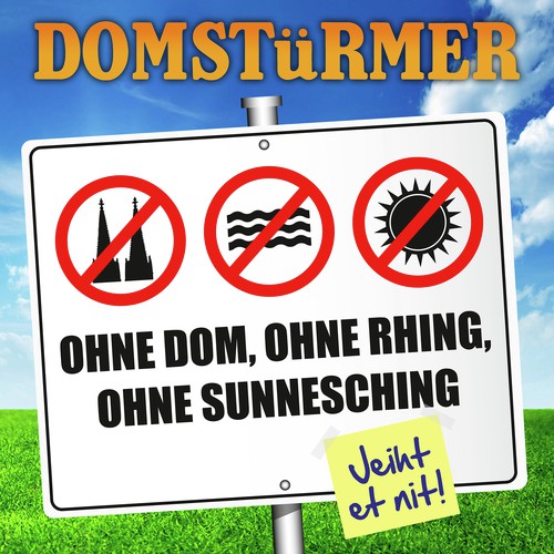 Ohne Dom ohne Rhing ohne Sunnesching