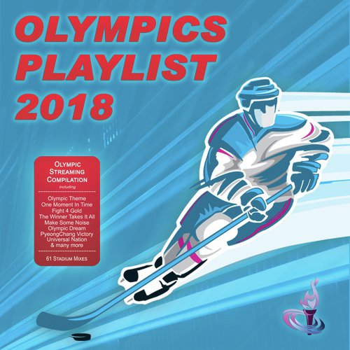 Olympics Playlist 2018 (Olympic Streaming Compilation)